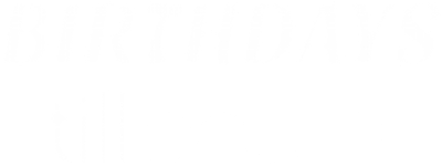 Birthdays-tilldawn-logo-white